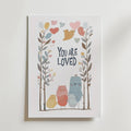 You Are Loved – stilfullt konsttryck från Bozetto, tryckt på matt finpapper i hög tryckkvalitet