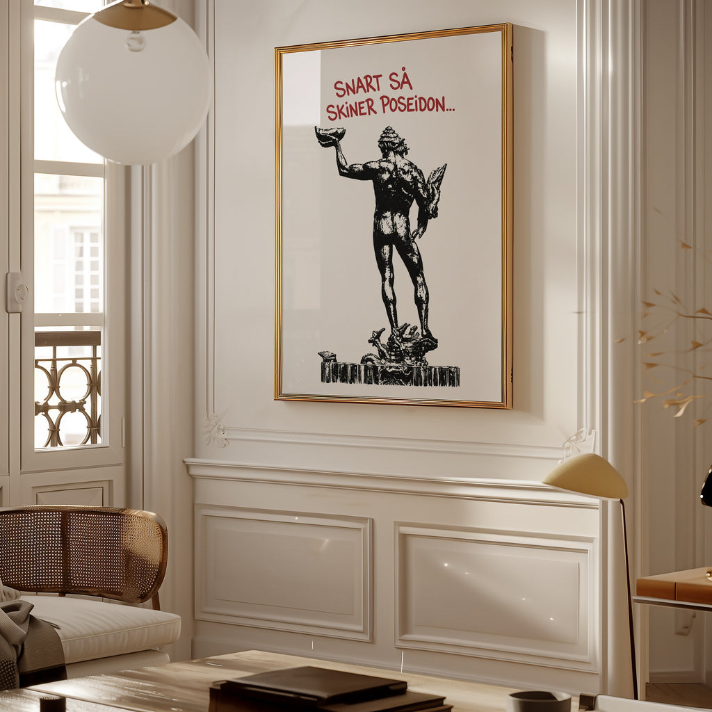Snart Skiner Poseidon Poster – i rum 1