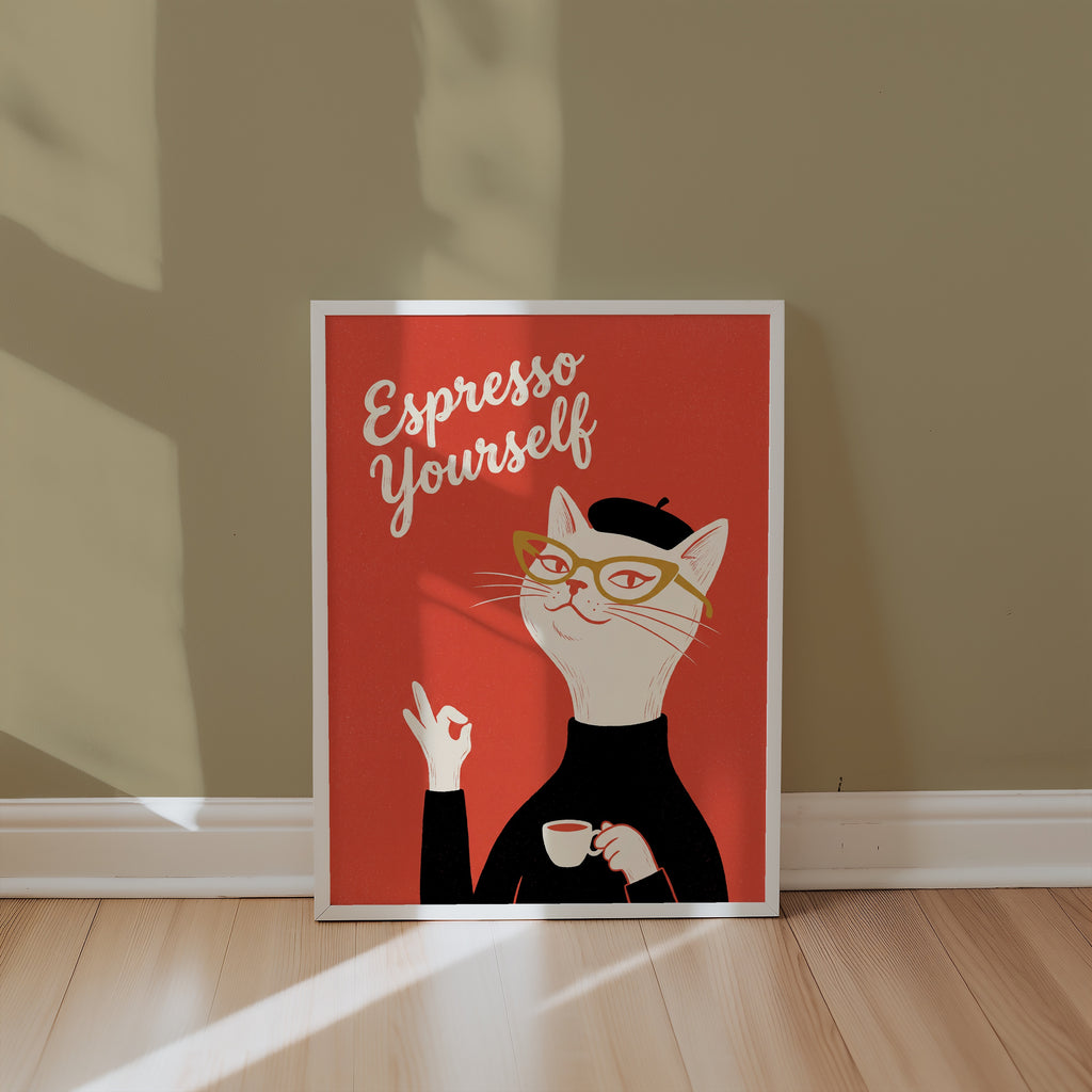 Espresso Yourself Poster – i rum 1