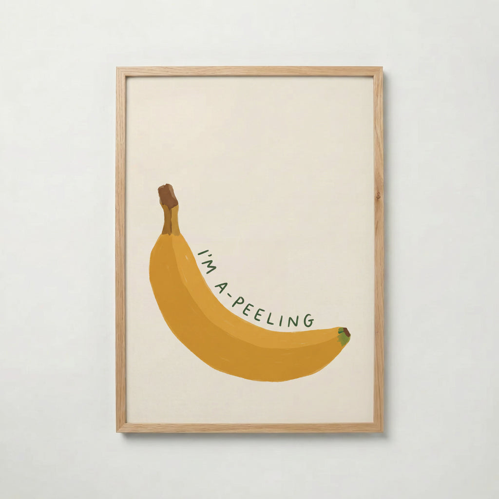 I'm A-Peeling Poster – ekram