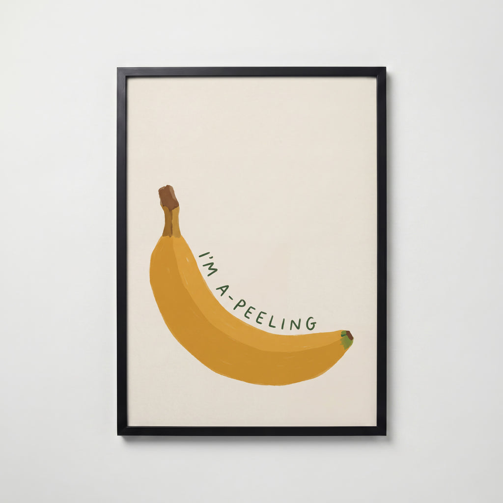 I'm A-Peeling Poster – svart ram