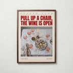 Pull Up a Chair Poster – valnötsram