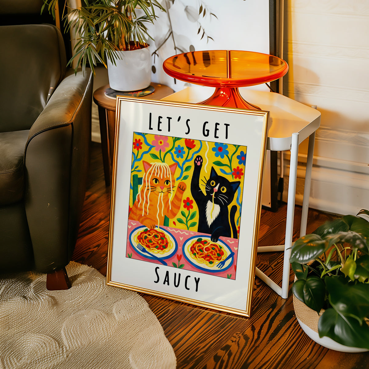 Lets Get Saucy Cat Dinner Poster