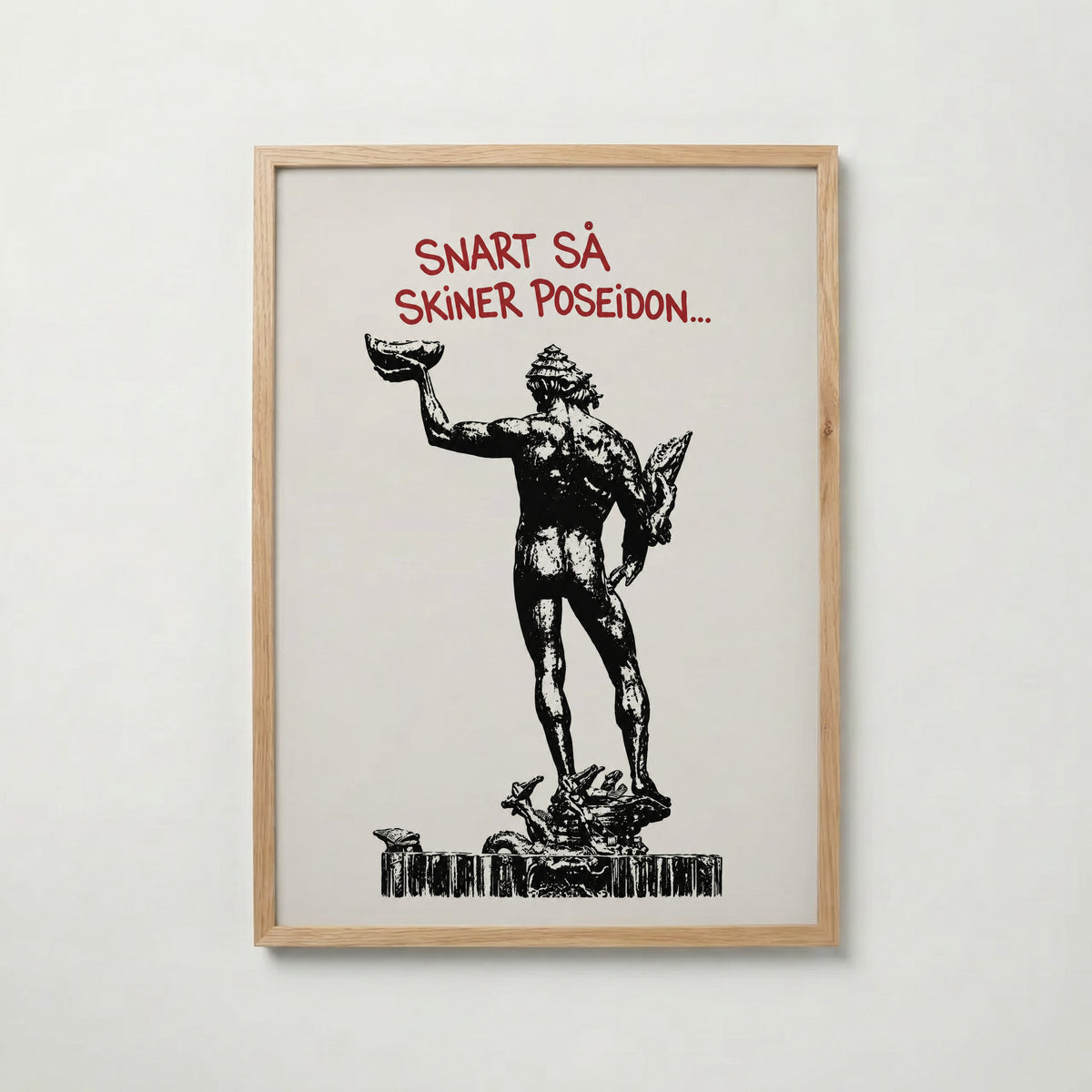 Snart Skiner Poseidon Poster – ekram