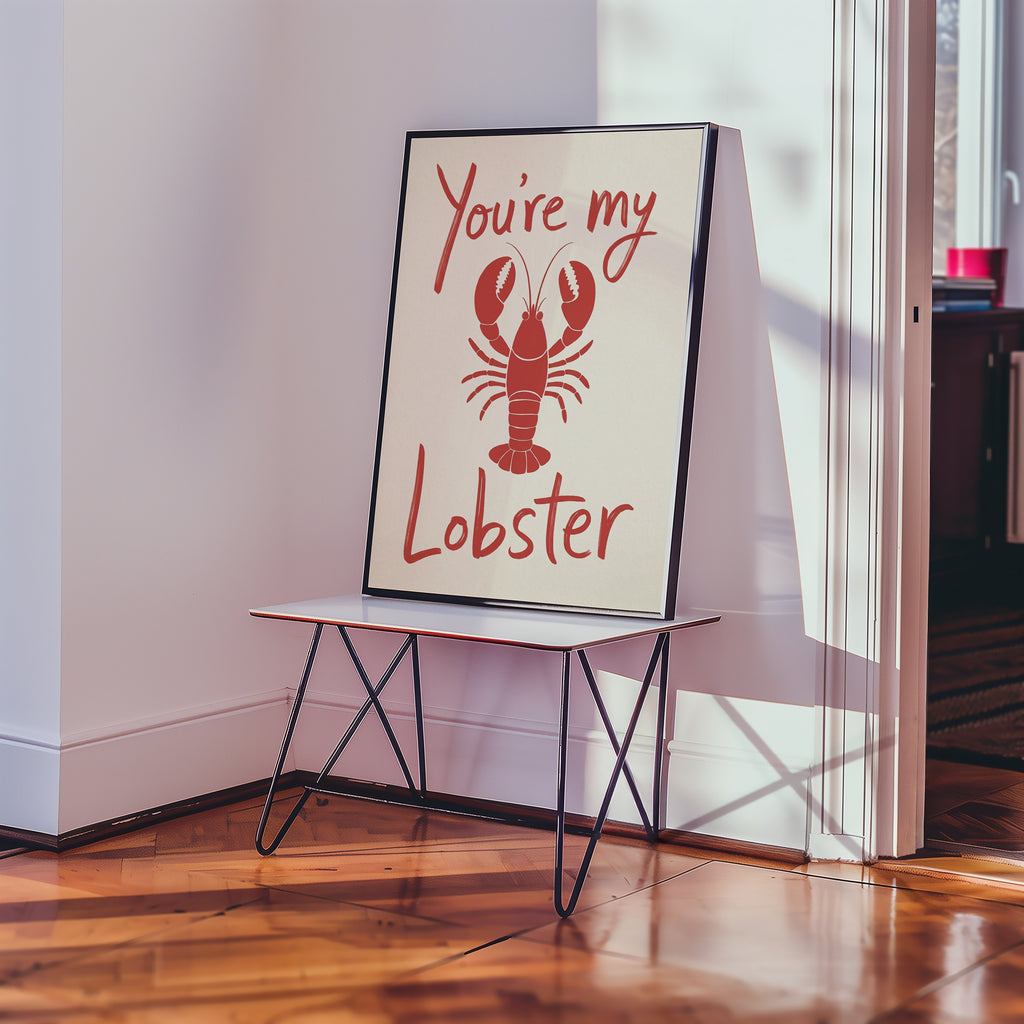 You're My Lobster Poster – i rum 3