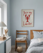 You're My Lobster Poster – i rum 5