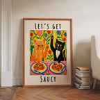 Lets Get Saucy Cat Dinner Poster room
