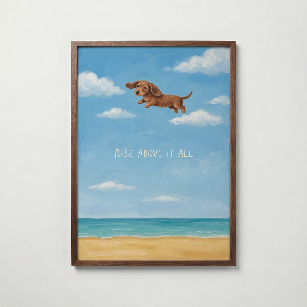 Rise Above It All Poster – valnötsram